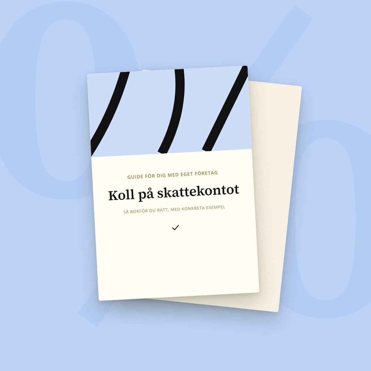 Koll på skattekontot: så bokför du rätt